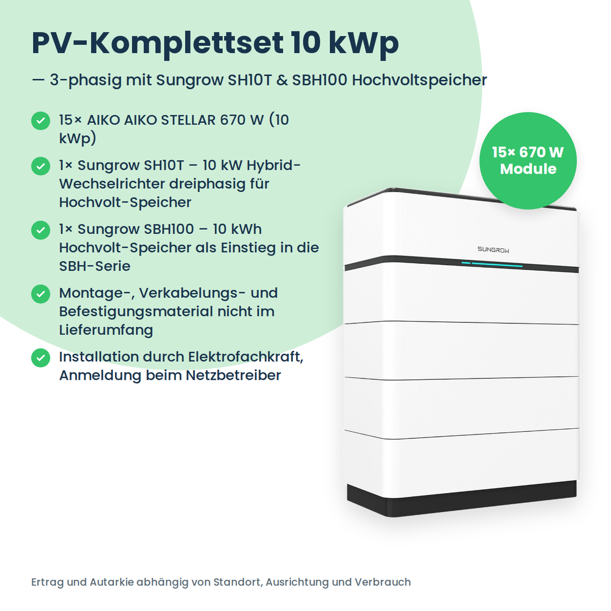 PV-Komplettset 10 kWp 3-ph. | 15× AIKO STELLAR 670W + Sungrow SH10T + Sungrow SBH100